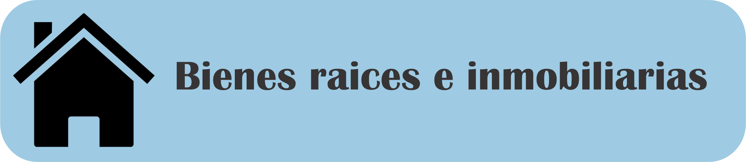 Bienes Raíces e inmobiliarias